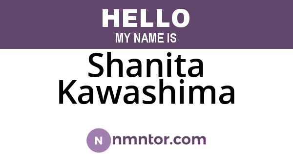 Shanita Kawashima