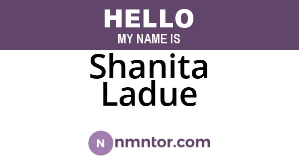 Shanita Ladue
