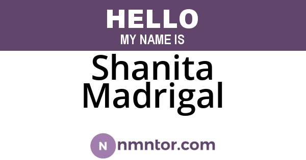 Shanita Madrigal