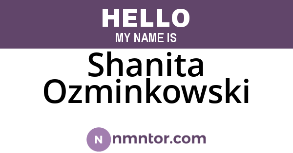 Shanita Ozminkowski