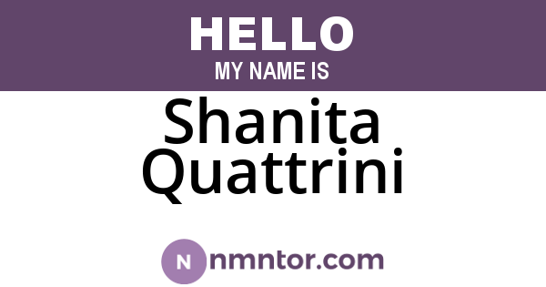 Shanita Quattrini