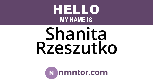 Shanita Rzeszutko