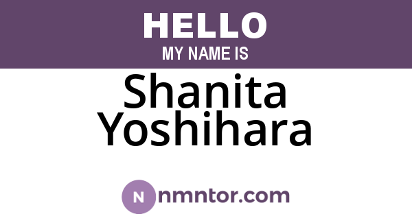 Shanita Yoshihara