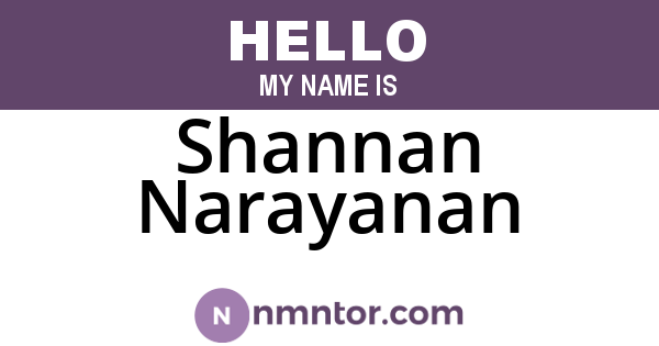 Shannan Narayanan