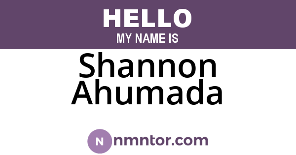 Shannon Ahumada