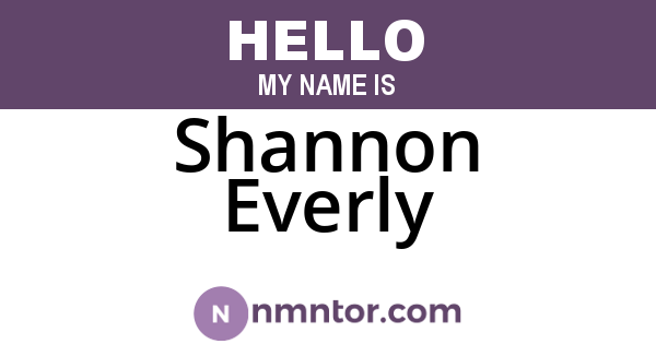Shannon Everly