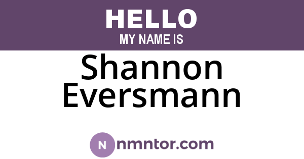 Shannon Eversmann