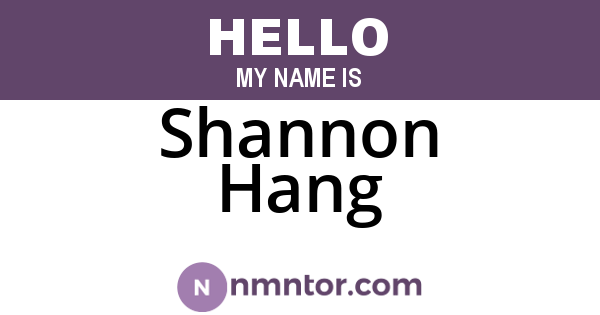 Shannon Hang