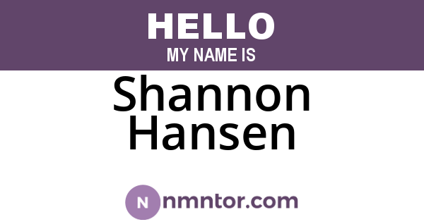Shannon Hansen