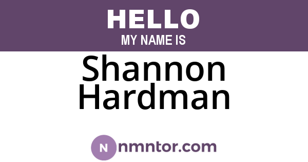 Shannon Hardman