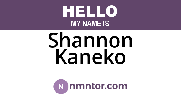 Shannon Kaneko