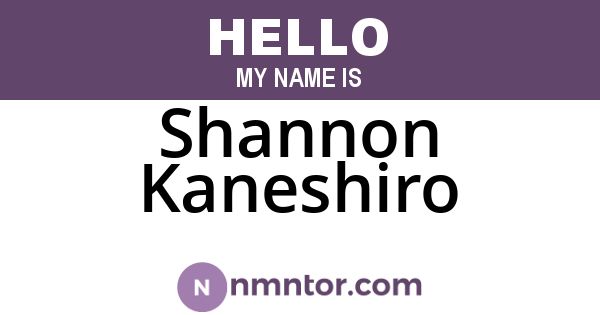 Shannon Kaneshiro