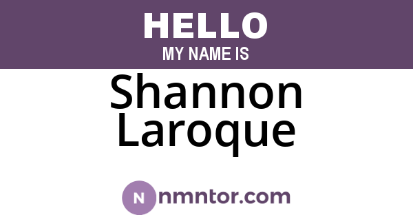 Shannon Laroque