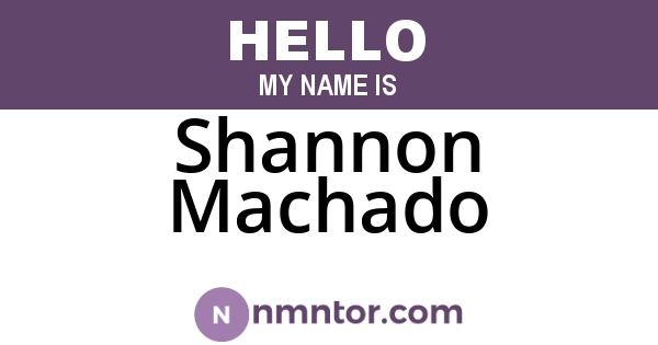 Shannon Machado