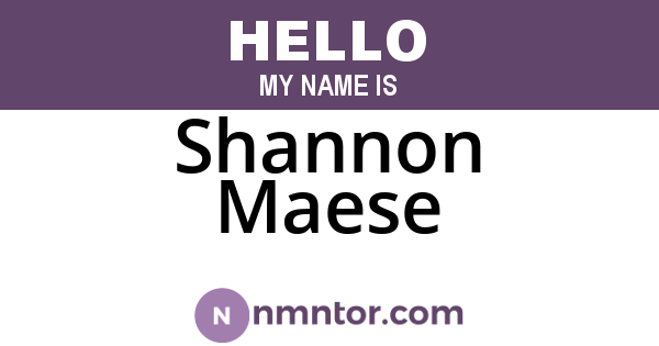 Shannon Maese