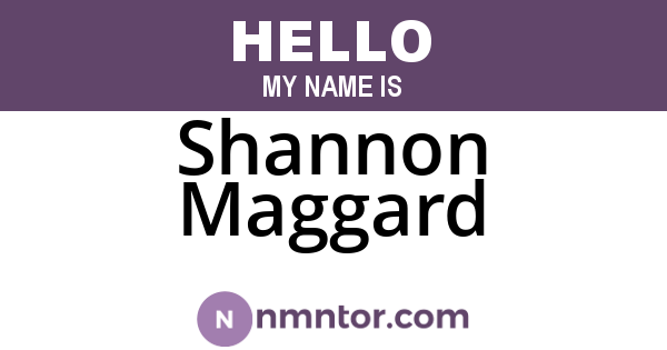 Shannon Maggard