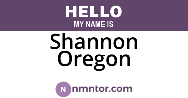 Shannon Oregon