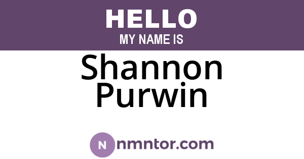 Shannon Purwin