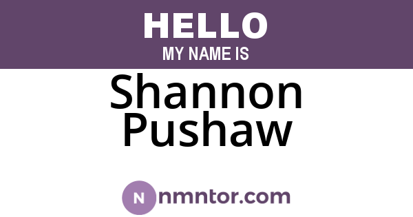 Shannon Pushaw