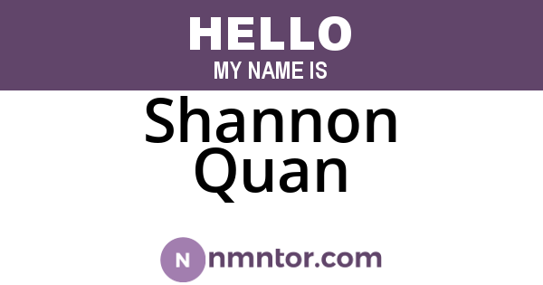 Shannon Quan