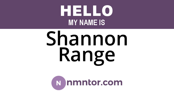 Shannon Range