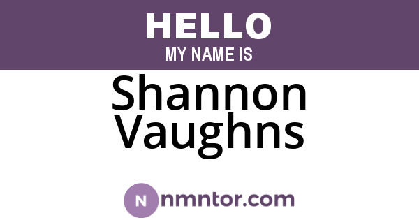 Shannon Vaughns