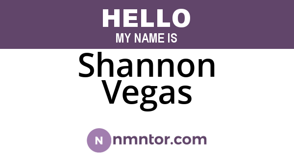 Shannon Vegas