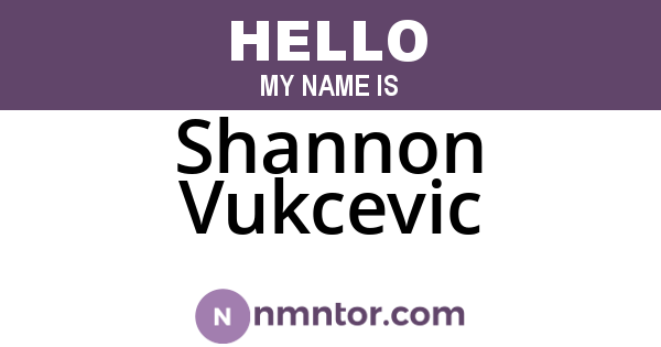 Shannon Vukcevic