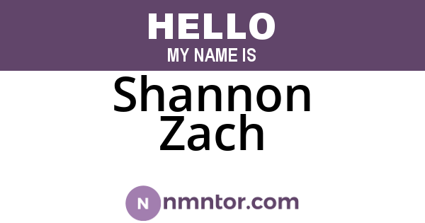Shannon Zach