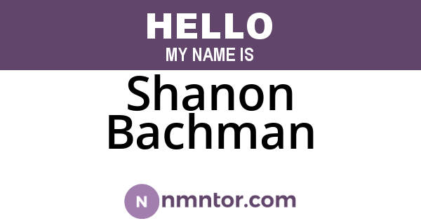 Shanon Bachman