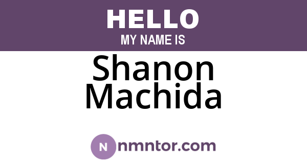 Shanon Machida