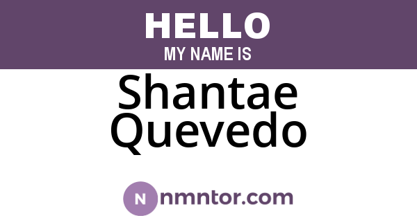 Shantae Quevedo