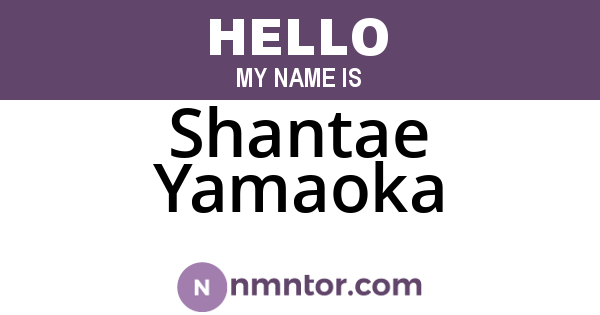 Shantae Yamaoka