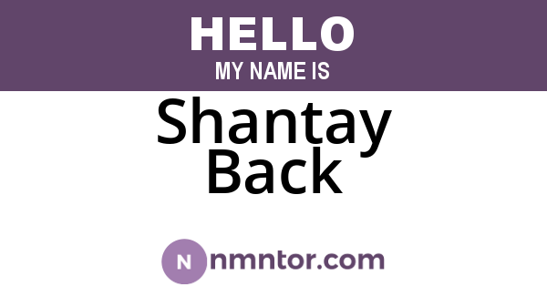 Shantay Back