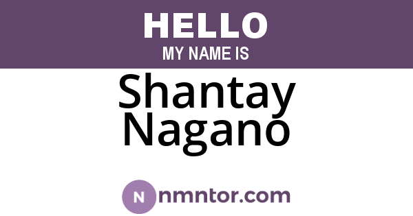 Shantay Nagano