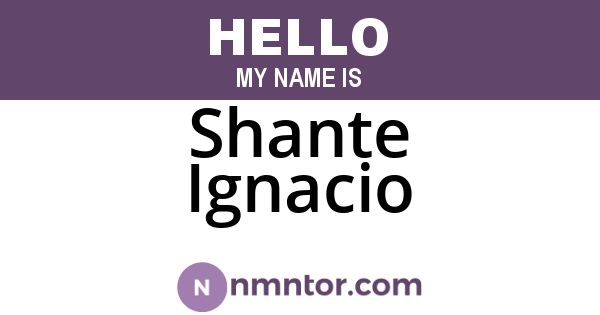 Shante Ignacio