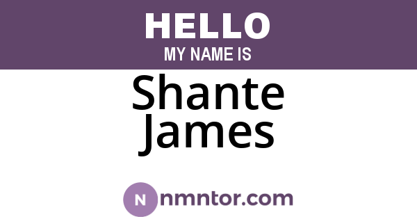 Shante James