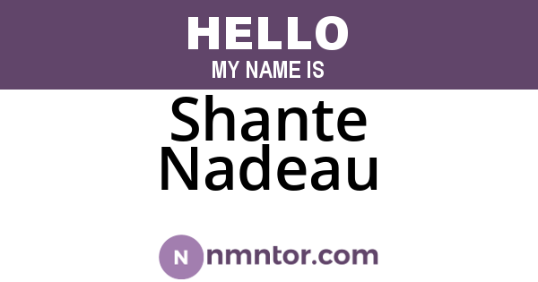Shante Nadeau