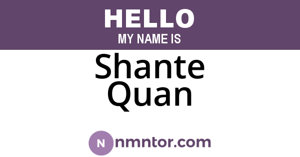 Shante Quan