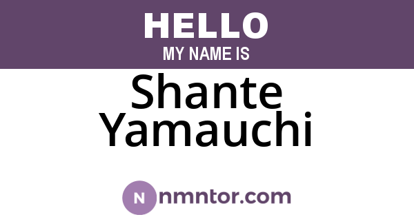 Shante Yamauchi