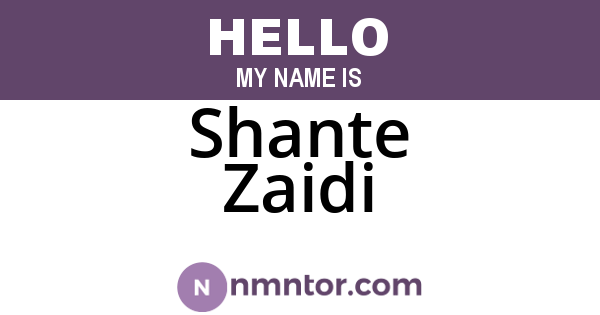 Shante Zaidi