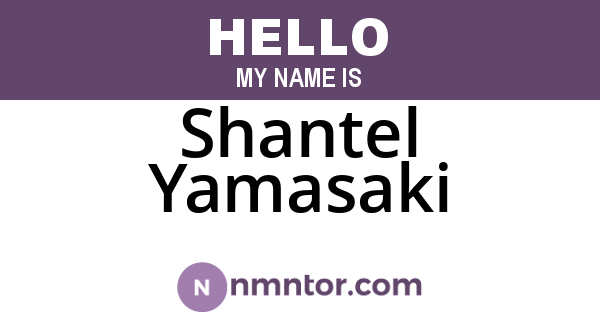 Shantel Yamasaki