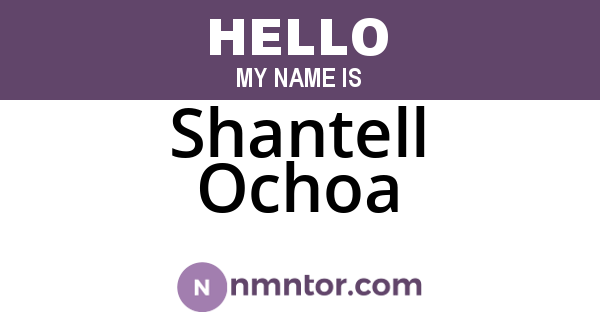 Shantell Ochoa