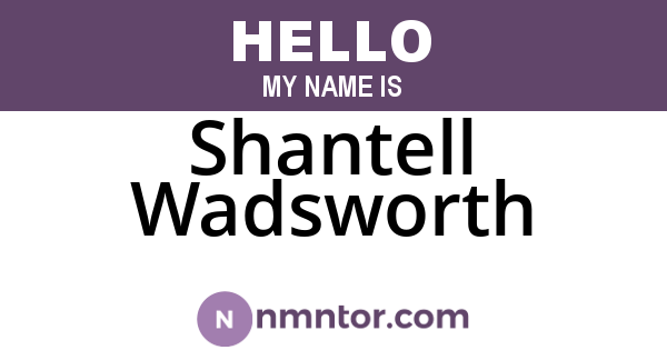 Shantell Wadsworth