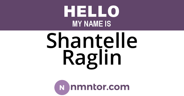 Shantelle Raglin