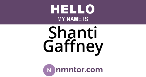 Shanti Gaffney