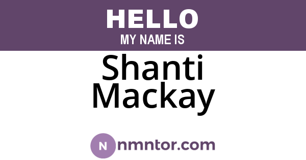 Shanti Mackay