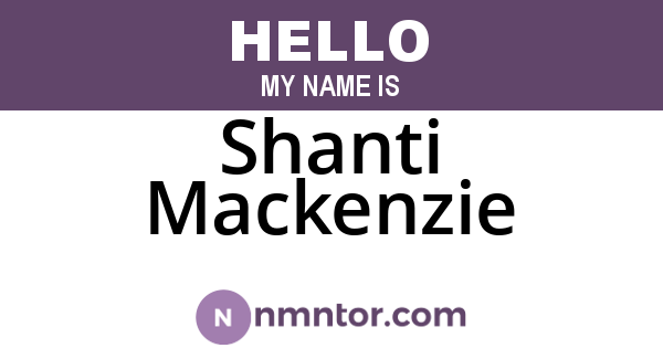 Shanti Mackenzie
