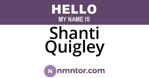 Shanti Quigley