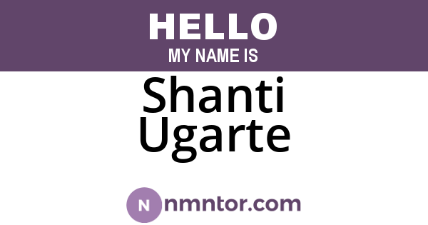 Shanti Ugarte